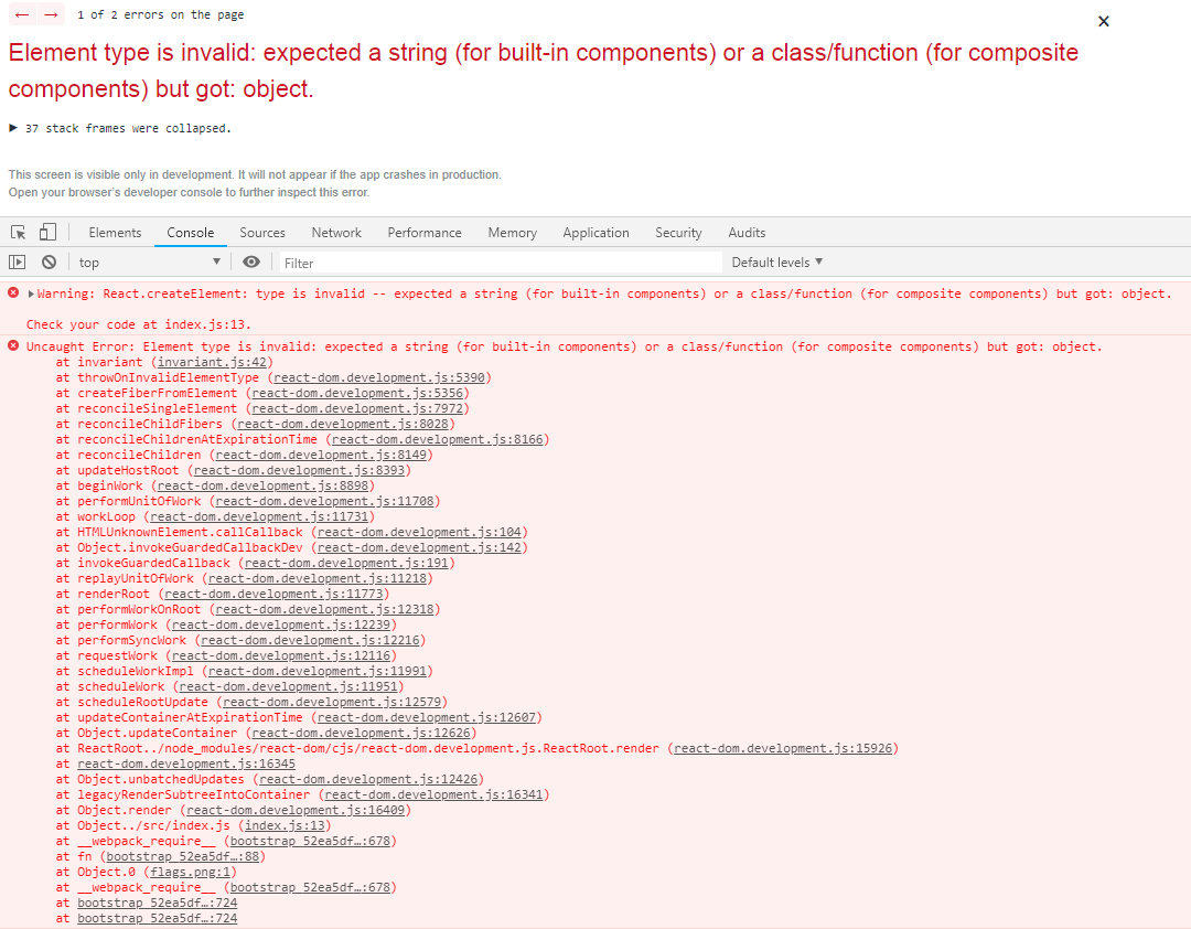 Warning React.jsx type is invalid expected a string (for builtin