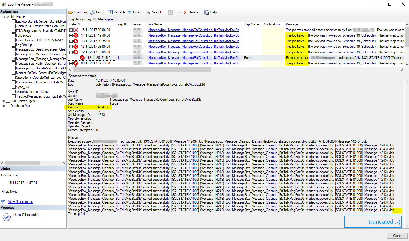 BizTalk SQL Server Job always fails after some hours Stack Overflow