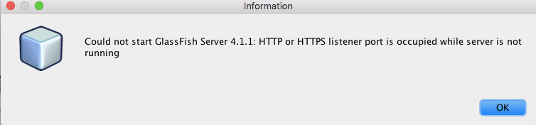 netbeans Could not start GlassFish Server4.1 HTTP or HTTPS Listener