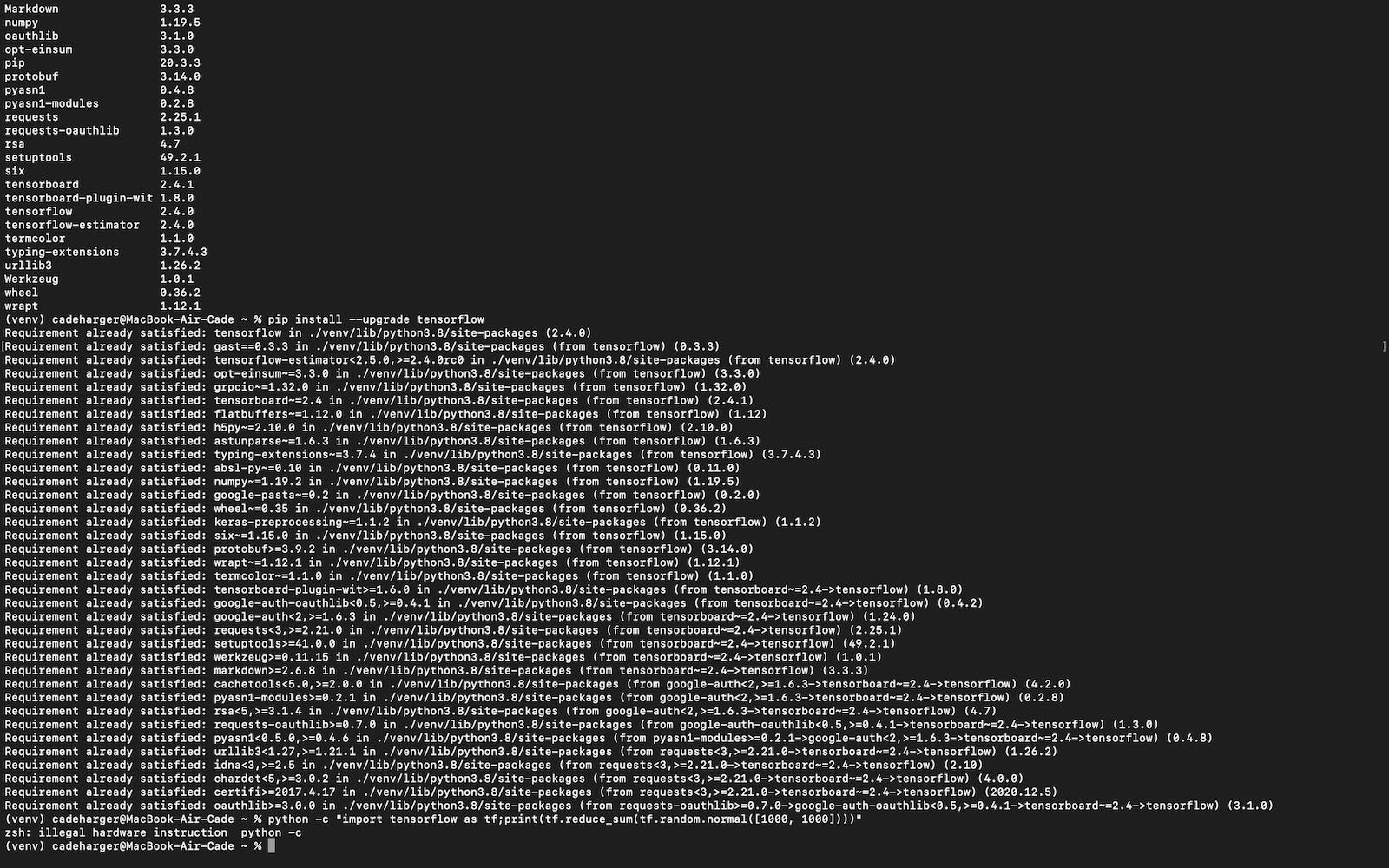 Error After Pip Installing TensorFlow MacOs zsh illegal hardware