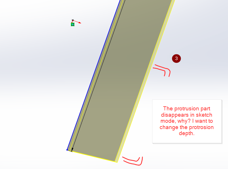 3d printing Solidworks The protrusion disappears when I enter into