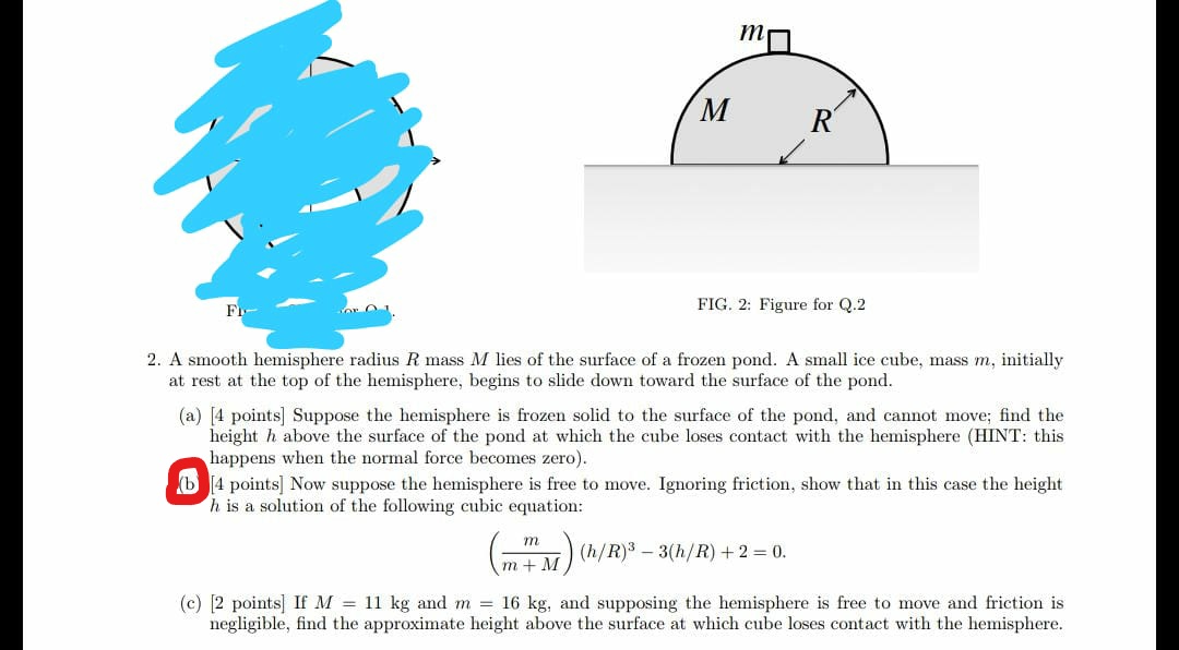 homework and exercises Block sliding down hemisphere problem (harder
