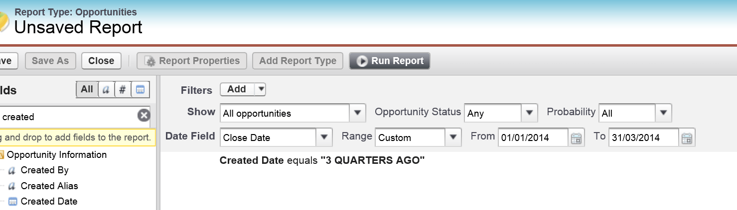 reporting Close Date FQ = Created Date FQ Salesforce Stack Exchange