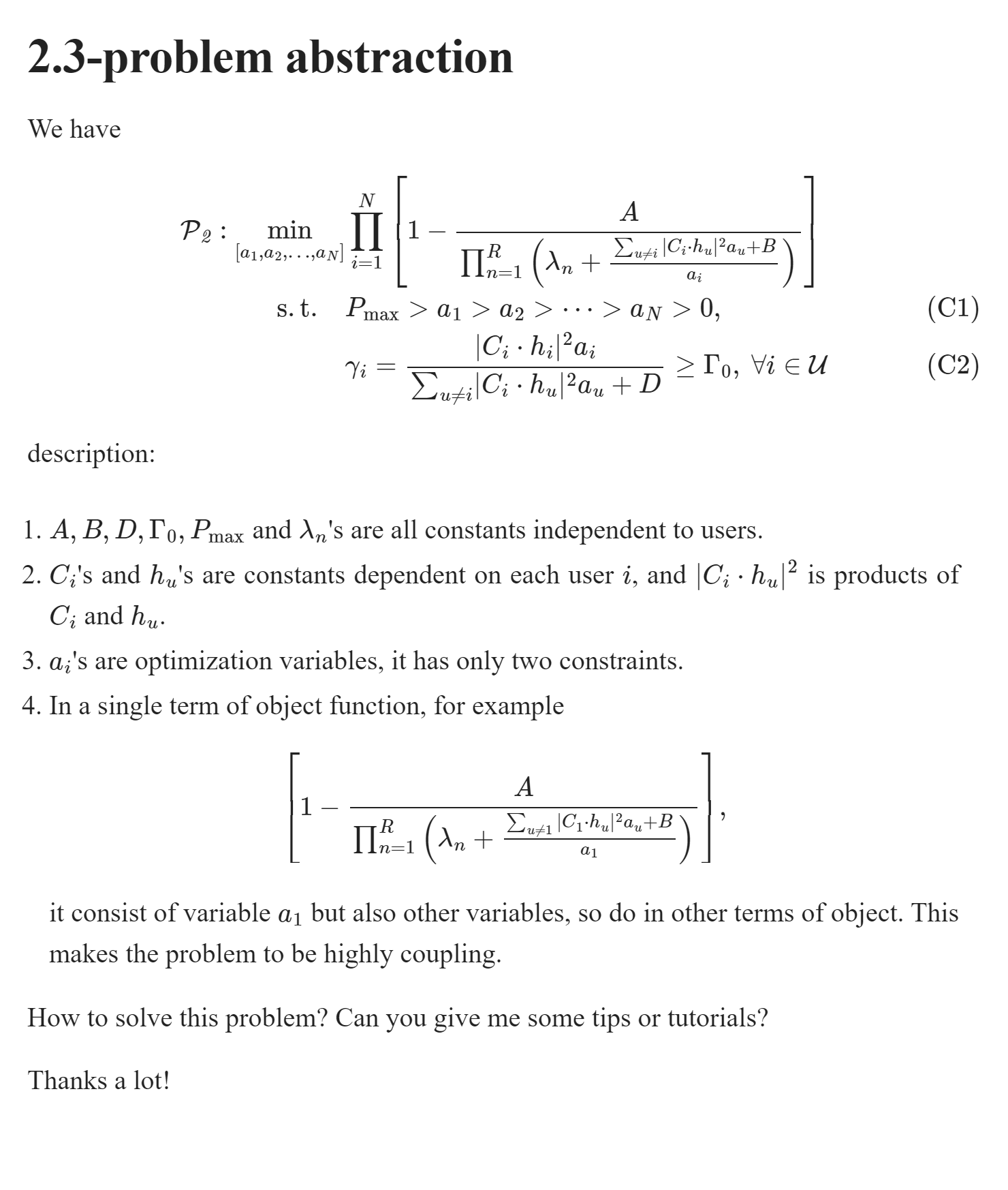 Optimization problem with highly coupling objects and inequality