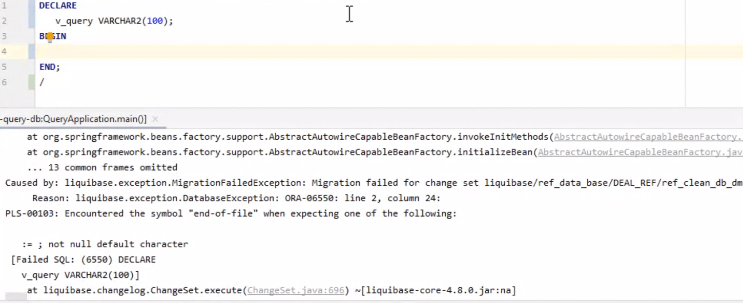 oracle Encountered the symbol end of file error while Pl/SQL