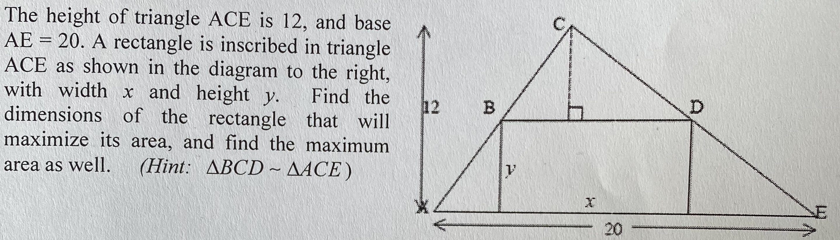 calculus Find the dimensions of the rectangle that will maximize its