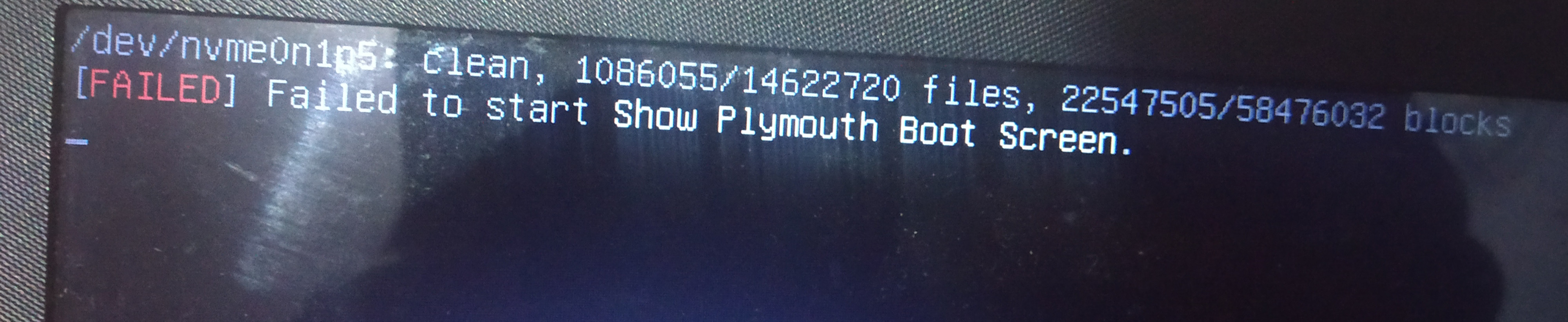 Failed to start Show Plymouth Boot Screen error while booting Ubuntu