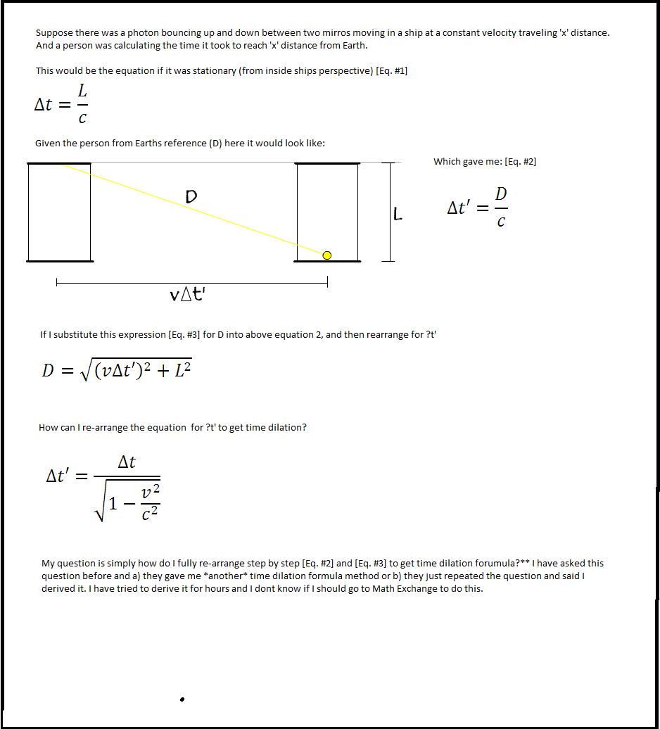 homework and exercises How to derive the Time Dilation formula given Physics Stack Exchange