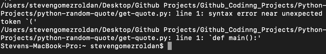 python Terminal MacOS Syntax error near unexpected token ` (' Stack