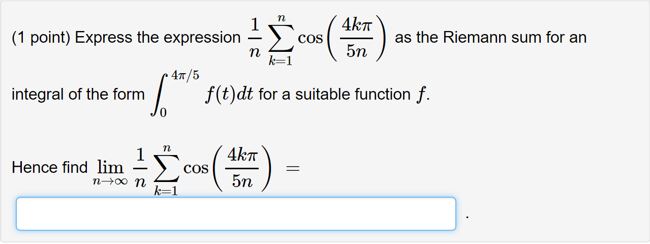 definite integrals Solving the riemann sum of a trig function