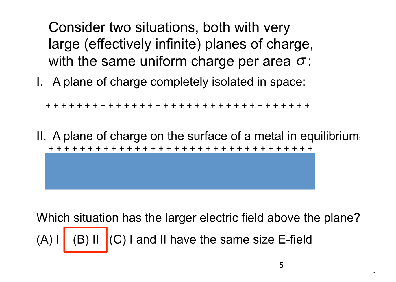 homework and exercises Plane of charge versus plane of charge on