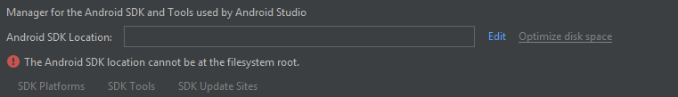 the android sdk cannot be at the filesystem root. I have problem in