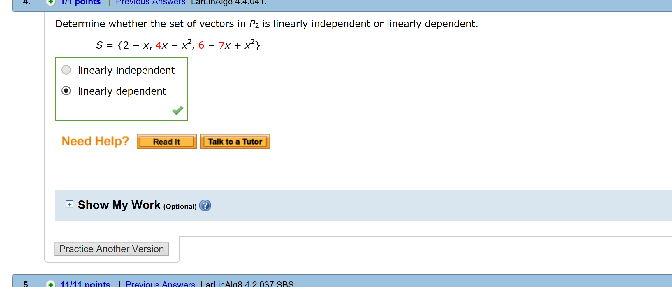 linear algebra Determine whether the set of vectors in P2 is linearly