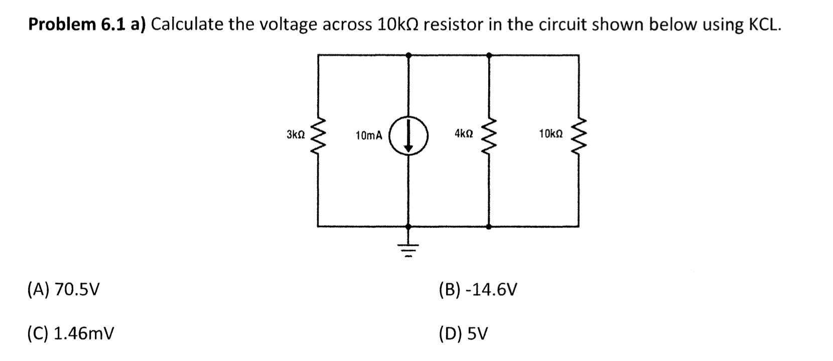 Circuit problem with one current source and three resistors in parallel