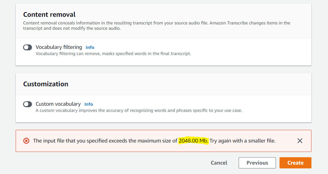 Amazon Transcribe Job the file exceeds the maximum size of 2048.00 Mb