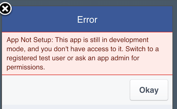 ios Facebook error "App not setupstill in development mode" Stack