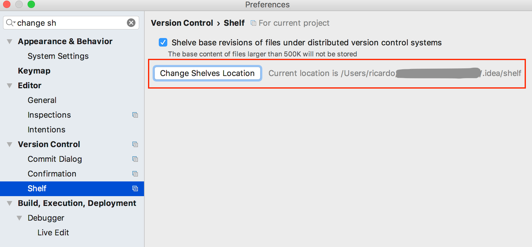 file location Where does IntelliJ IDEA store shelf changes on the