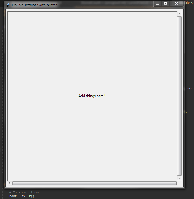 How to add 2 scrollbars with tkinter in python 3.4? Stack Overflow