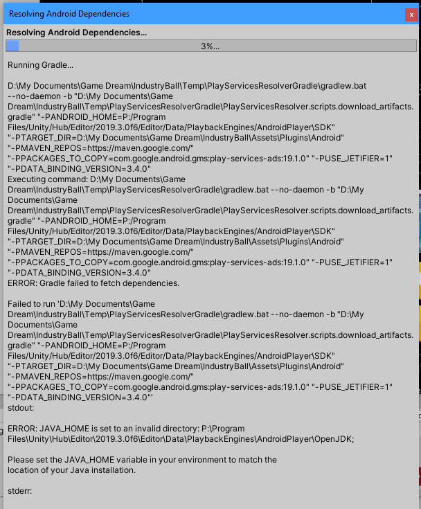 unity3d JDK, SDK, and Gradle errors trying to build a Unity game for
