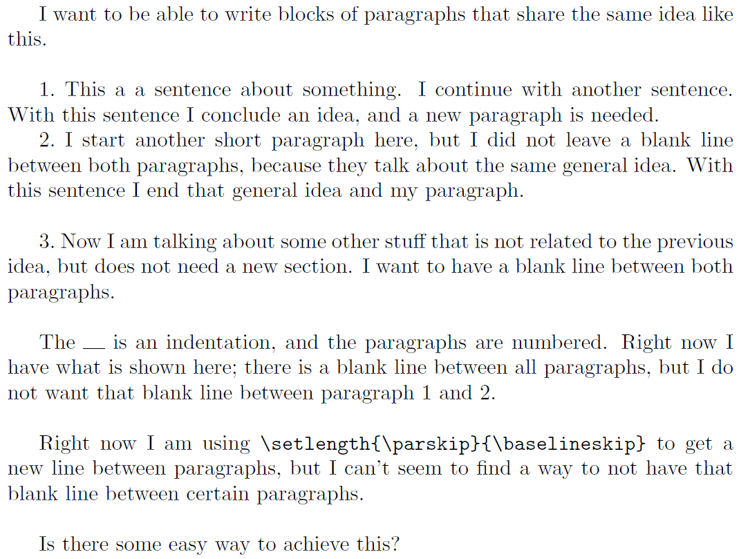 indentation Separating some paragraphs with a blank line