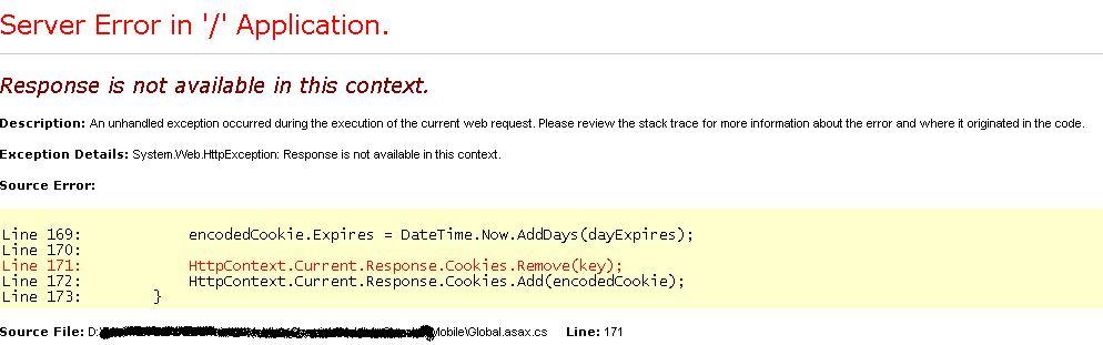 c "System.Web.HttpException Response is not available in this