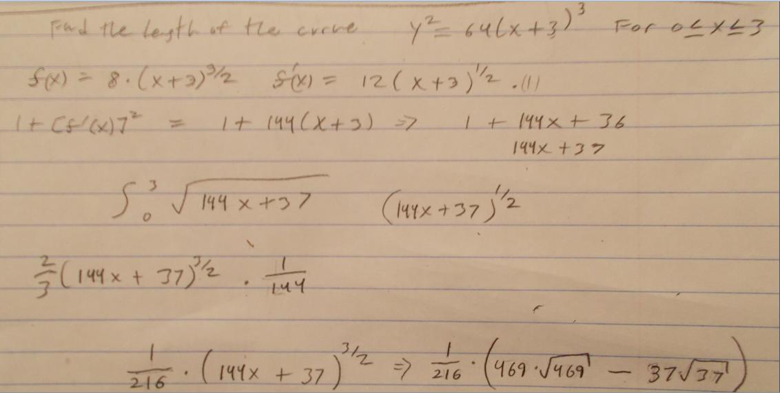 calculus Finding length of curve y^2 = 64(x+3)^3 for 0 \le x \le 3