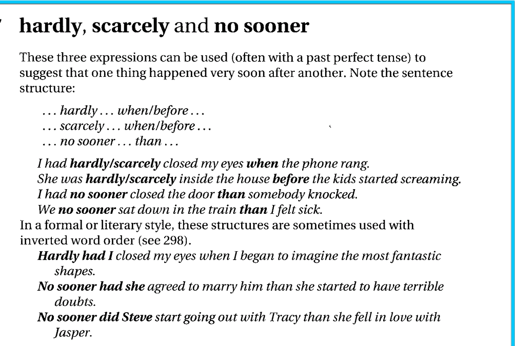 grammar Use of hardly...when English Language & Usage Stack Exchange