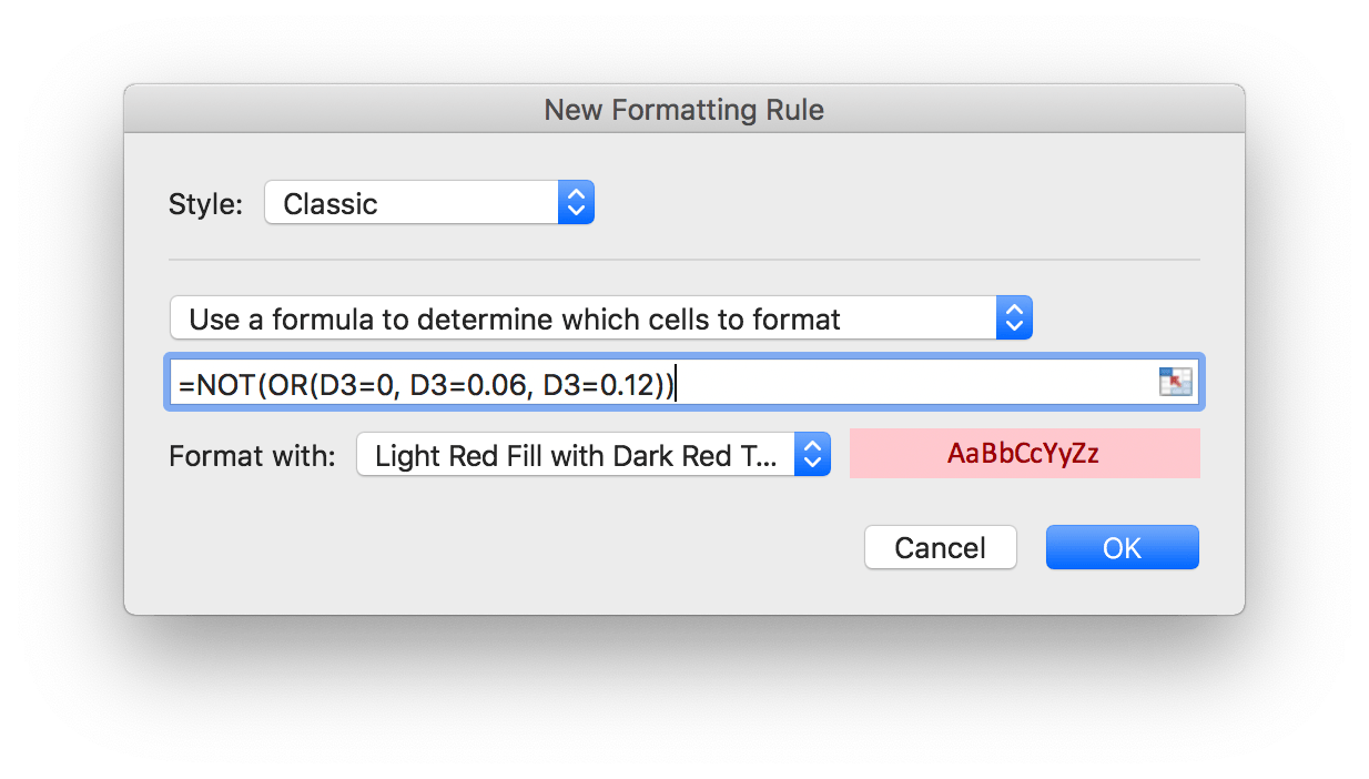 macos Excel Conditional formatting if cell is not equal to one of