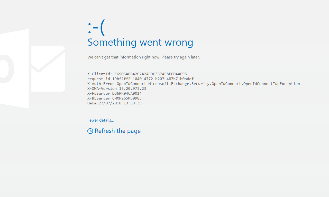 microsoft office 365 OWA error "OpenIdConnectIdpException" Server Fault