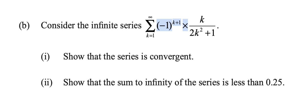 calculus Alternating Series Sum to Infinity Question Mathematics