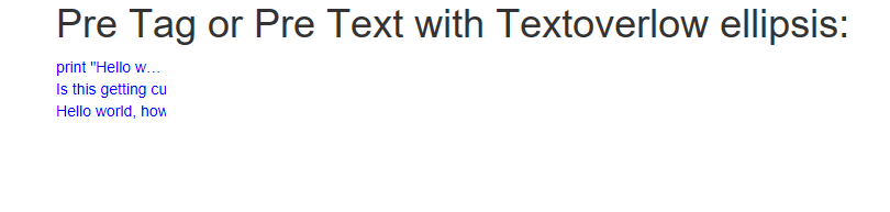 html textoverflow ellipsis is not working to pre tag or whitespace