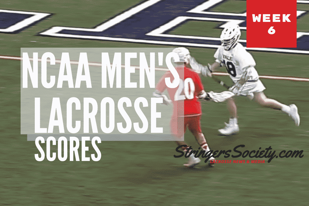 NCAA Men's Lacrosse Scores Week 6