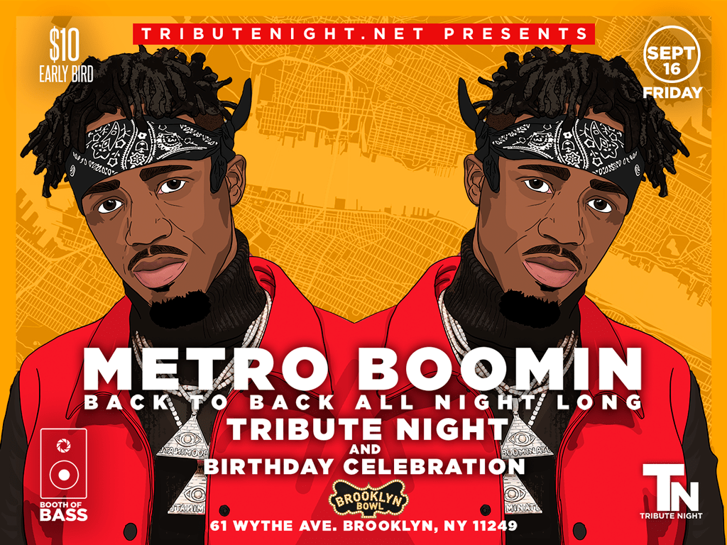 Metro Boomin Tribute Night and Birthday Celebration Brooklyn Bowl