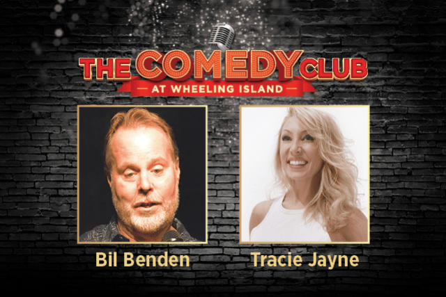 The Comedy Club at Wheeling Island Presents Bil Benden and Tracie Jayne