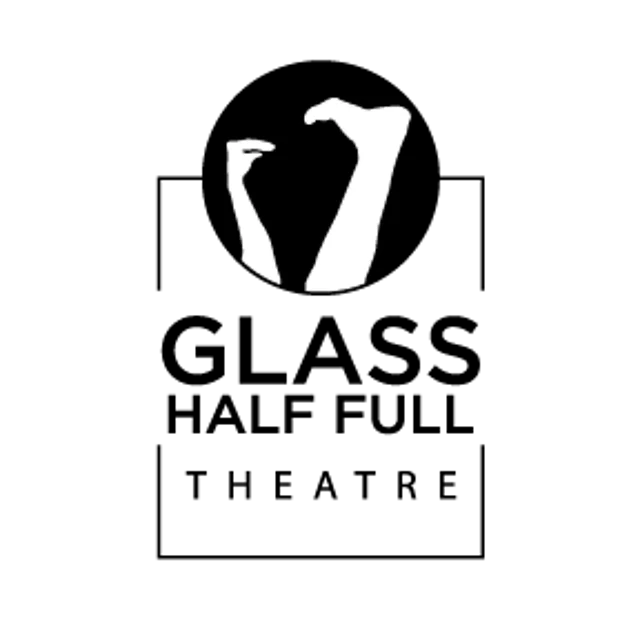 Glass Half Full Theatre