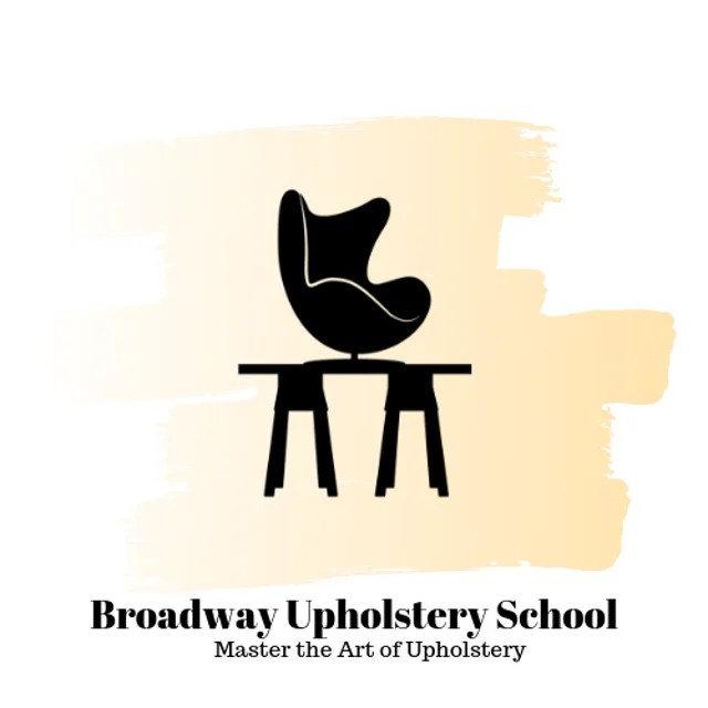 Broadway Upholstery School