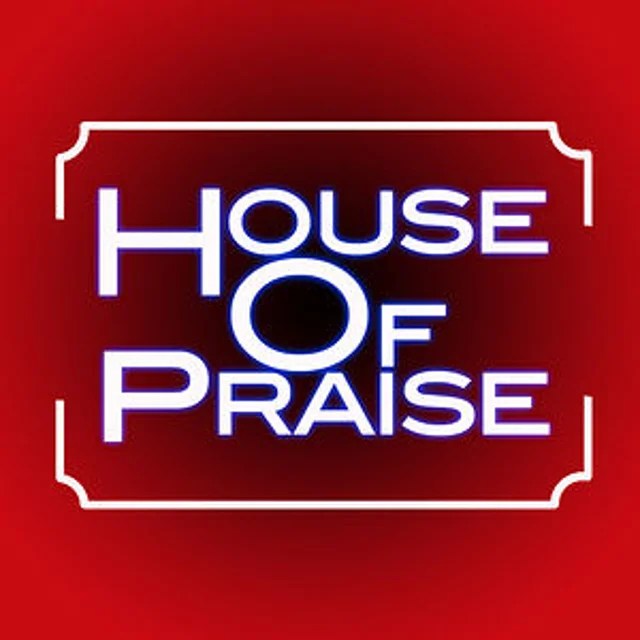 House of Praise