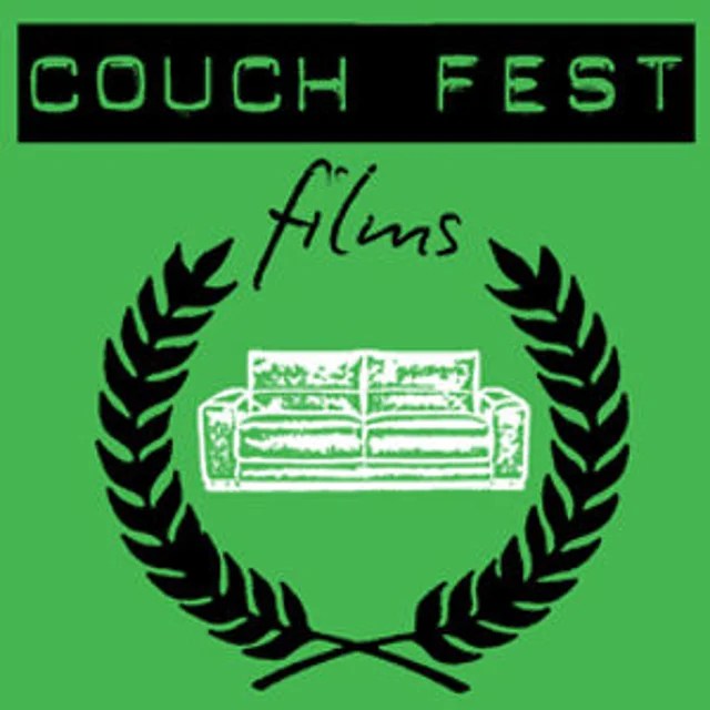 Couch Fest Films