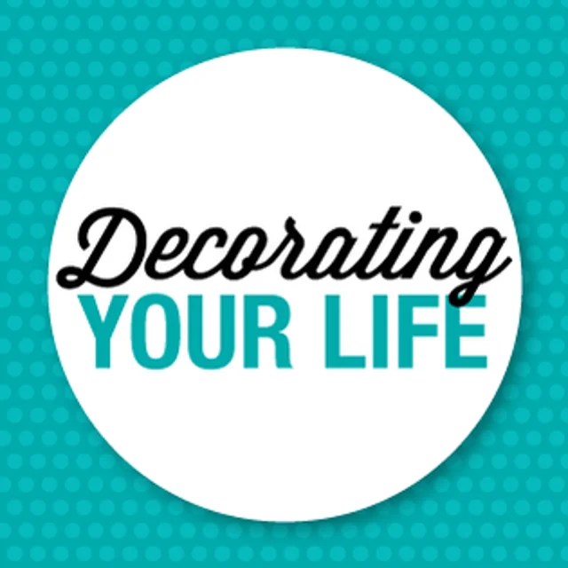 Decorating Your Life