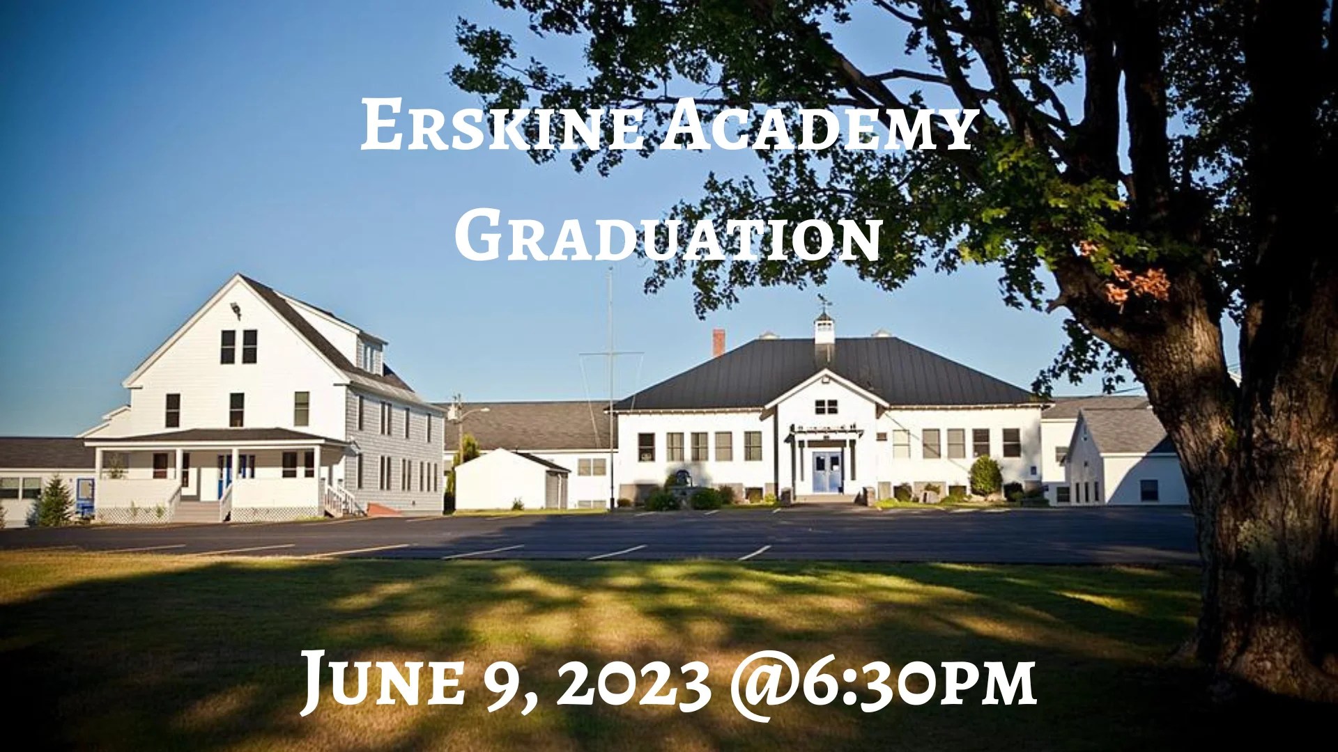 Erskine Academy Graduation