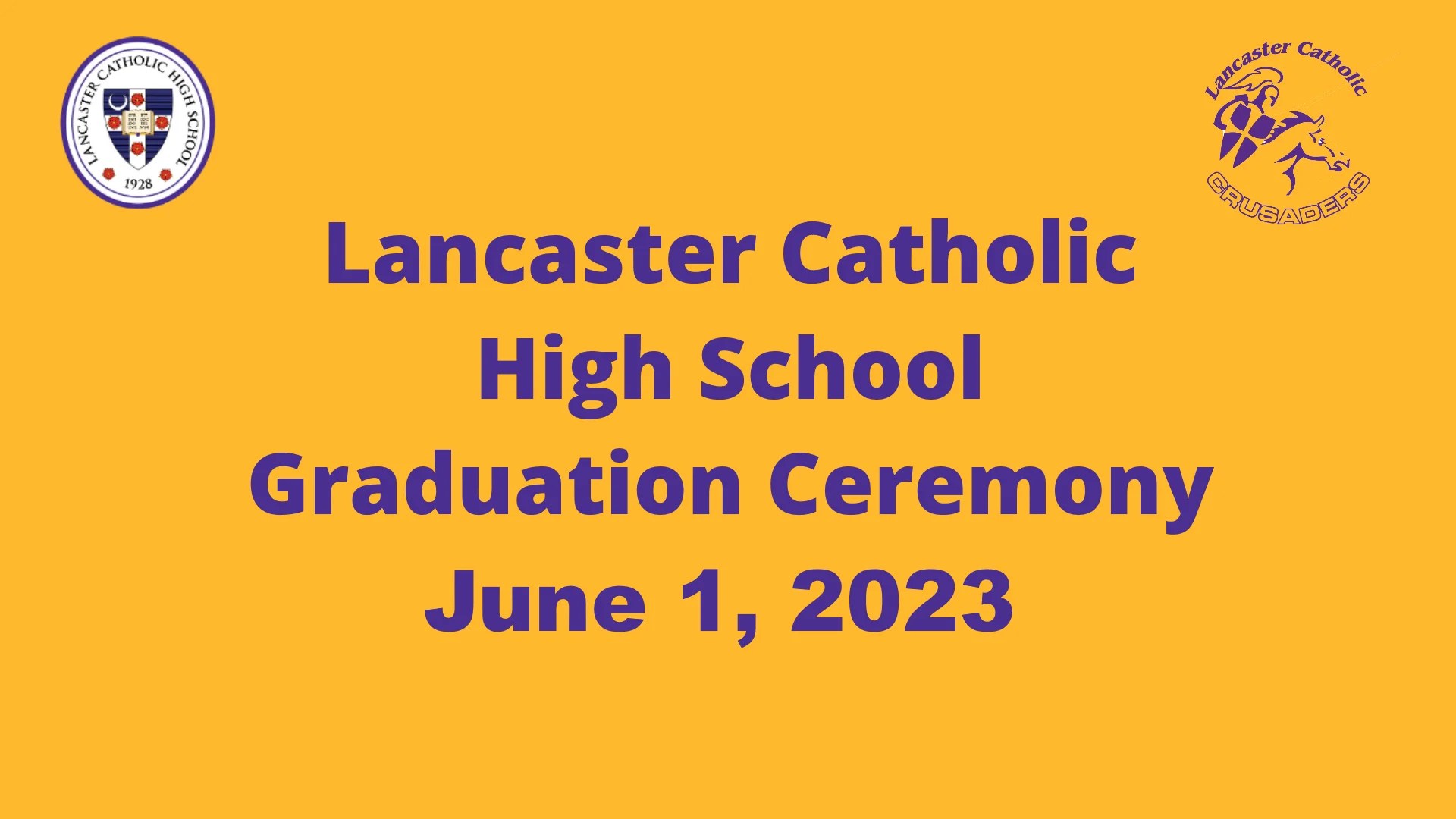 Lancaster Catholic High School Class of 2023 Graduation
