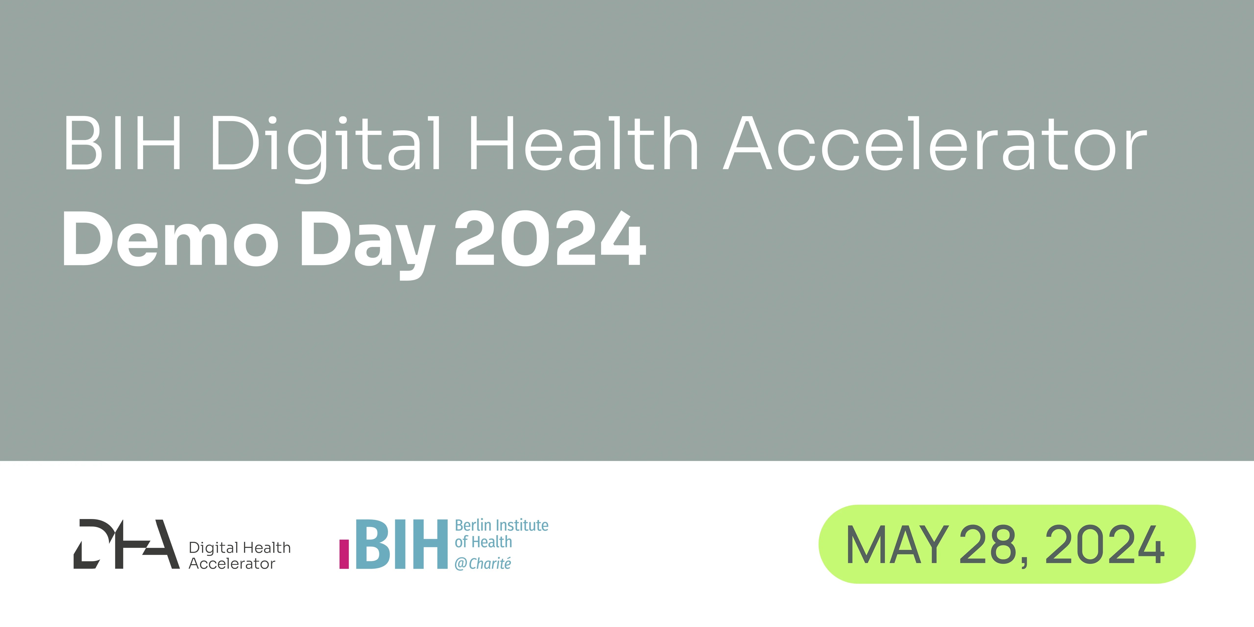 BIH Digital Health Accelerator Demo Day 2024