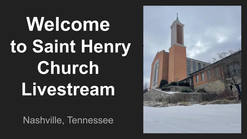 St. Henry Catholic Church Livestream