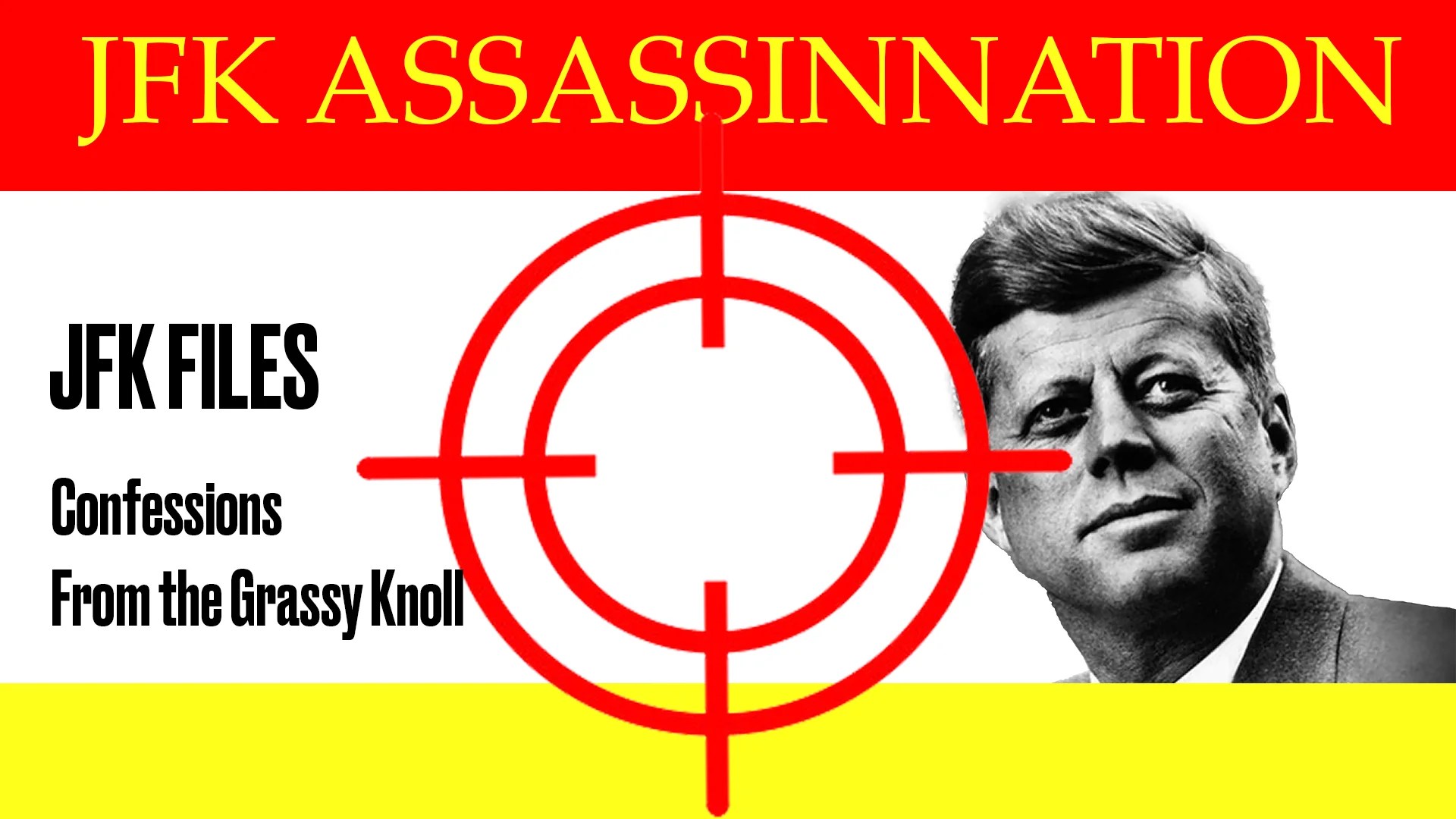 JFK Confessions from the Grassy Knoll The Shocking Truth Trailer(04)