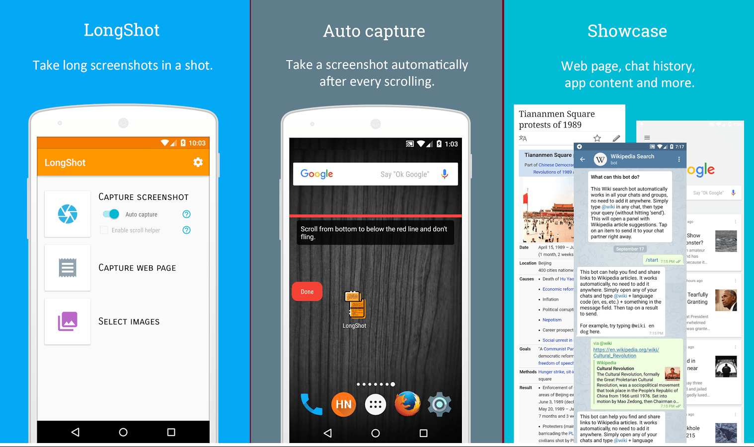 The content on your screen will start scrolling down. Capture Scrolling Screenshots Android