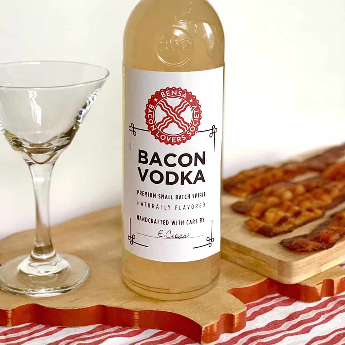 Bacon Infused Vodka Recipe with Printable Labels BENSA Bacon Lovers