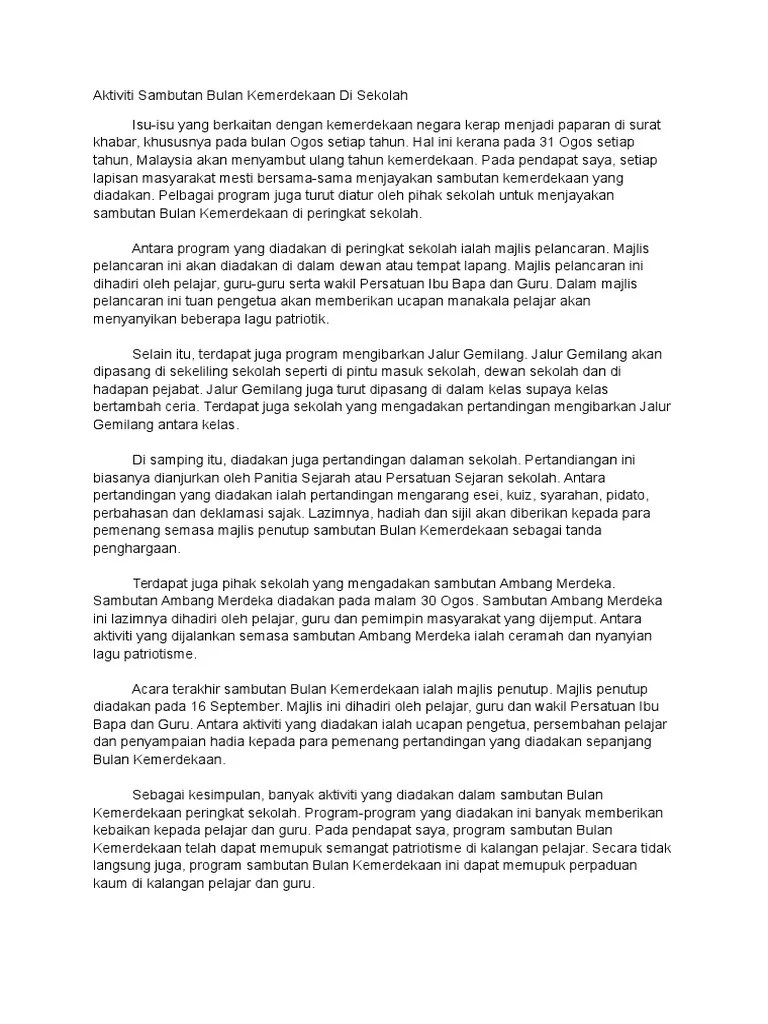 Kebaikan menyambut hari kemerdekaan negara. Sambutan Hari Kemerdekaan Peringkat Sekolah 2014 Bahagian 1 Resep Kuini