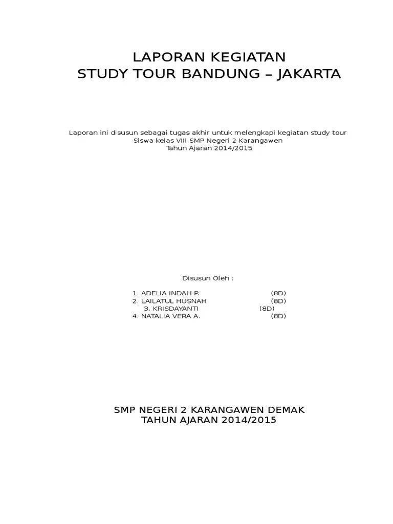 Contoh Laporan Study Tour Jakarta - Revisi Id