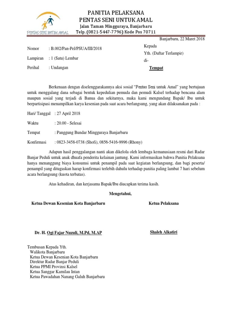 Di bawah ini terdapat beberapa contoh surat undangan resmi dan tidak resmi yang bisa dipelajari surat yang satu ini bersifat resmi, sehingga akan ada nomor, lampiran. Surat Undangan Pentas Seni Untuk Amal Cute766