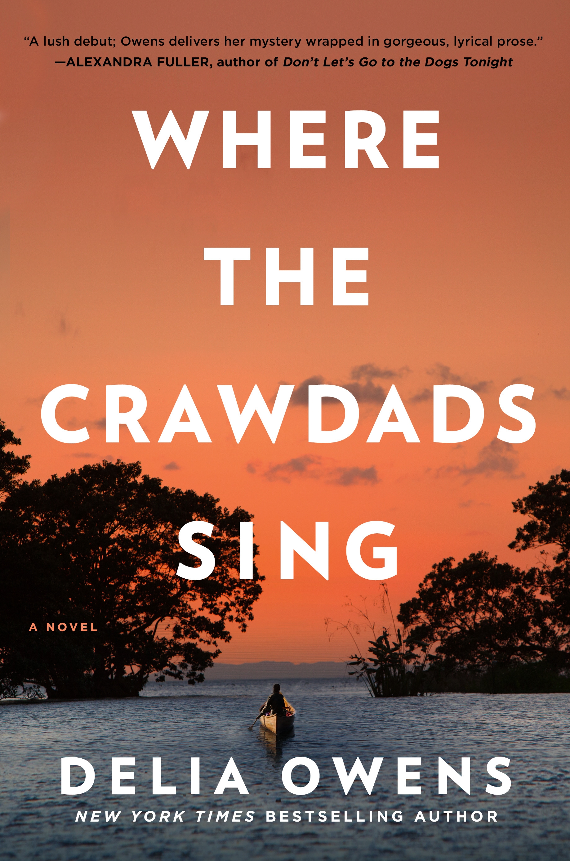 Where the Crawdads Sing by Delia Owens Goodreads